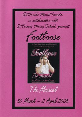 2005 School Musical - Footloose The Musical. 30 March - 2 April 2005. St David's Marist Inanda in...
