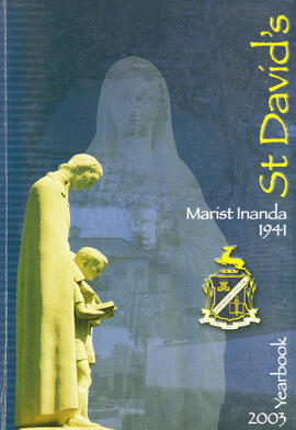 St David's Marist Inanda Yearbook 2003