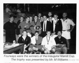 2002  Fourways were the winners of the Inaugural Marist Cup (Waterpolo)