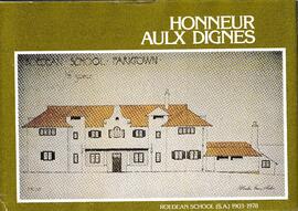Honneur aux Dignes. Roedean School (S.A.) 1903 - 1978 by Joan Raikes