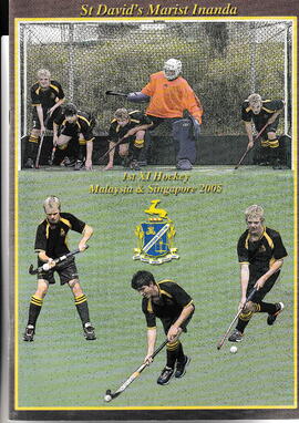 2005 St David's Marist Inanda 1st XI Hockey Malaysia& Singapore