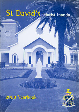 St David's Marist Inanda Yearbook 2008