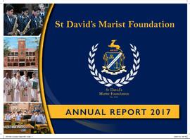 2017 St David's Marist Foundation Annual Report