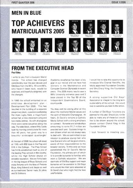 2006 The official Quarterly Newsletter of the St David's Old Boys' Association. First Quarter 200...