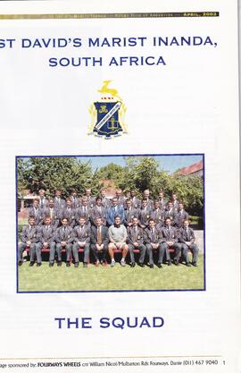 2003 St David's Marist Inanda Rugby Tour of Argentina. April 2003. May this Experience remain in ...