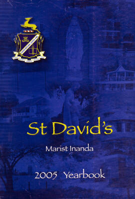 St David's Marist Inanda Yearbook 2005