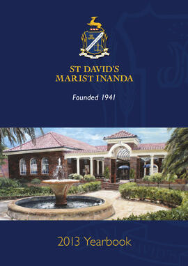 St David's Marist Inanda Yearbook 2013