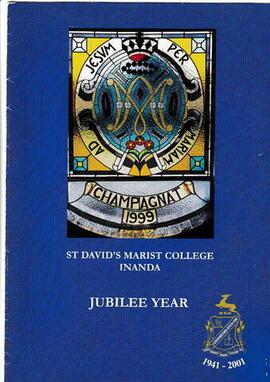 St David's Marist College Inanda Jubilee Year 1941-2001