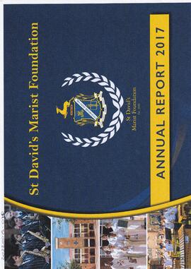 2017 St David's Marist Foundation Annual Report